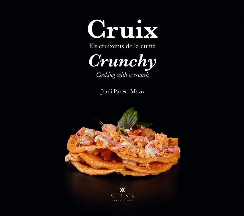 CRUIX / CRUNCHY | 9788419474162 | PARÉS I MOZO, JORDI | Llibreria Online de Vilafranca del Penedès | Comprar llibres en català