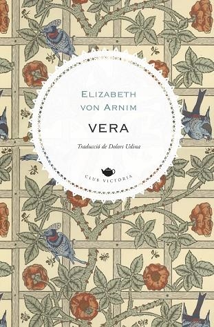 VERA | 9788419474353 | VON ARNIM, ELIZABETH | Llibreria Online de Vilafranca del Penedès | Comprar llibres en català