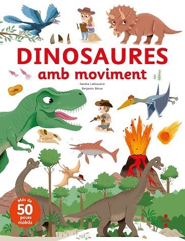 DINOSAURES AMB MOVIMENT | 9788466154093 | LABOUCARIE, SANDRA/BÉCUE, BENJAMIN | Llibreria Online de Vilafranca del Penedès | Comprar llibres en català