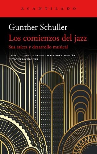 LOS COMIENZOS DEL JAZZ | 9788419036728 | SCHULLER, GUNTHER | Llibreria L'Odissea - Libreria Online de Vilafranca del Penedès - Comprar libros