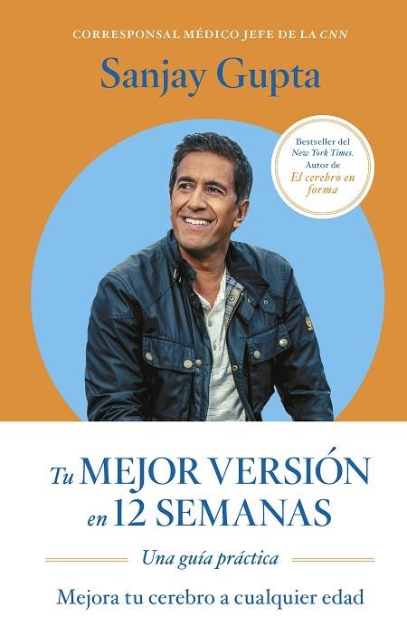 TU MEJOR VERSIÓN EN 12 SEMANAS | 9788417963873 | GUPTA, SANJAY | Llibreria Online de Vilafranca del Penedès | Comprar llibres en català