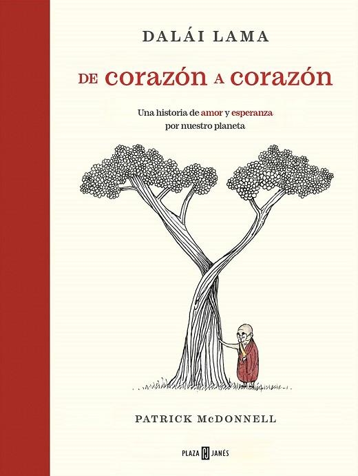 DE CORAZÓN A CORAZÓN | 9788401030932 | MCDONNELL, PATRICK/LAMA, DALÁI | Llibreria Online de Vilafranca del Penedès | Comprar llibres en català