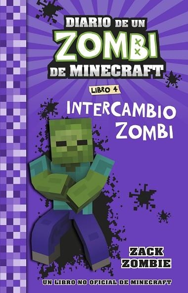 MINECRAFT DIARIO DE UN ZOMBI DE MINECRAFT INTERCAMBIO ZOMBI | 9788408268062 | ZACK ZOMBIE | Llibreria Online de Vilafranca del Penedès | Comprar llibres en català