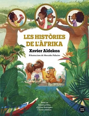 LES HISTÒRIES DE L'ÀFRIKA | 9788413896519 | ALDEKOA, XAVIER | Llibreria Online de Vilafranca del Penedès | Comprar llibres en català