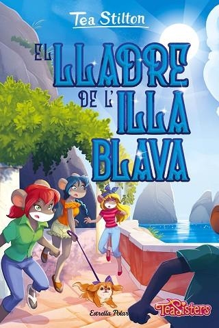 EL LLADRE DE L'ILLA BLAVA | 9788413896311 | STILTON, GERONIMO | Llibreria Online de Vilafranca del Penedès | Comprar llibres en català