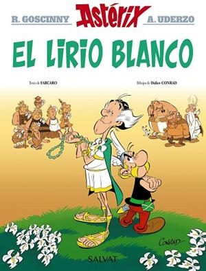 EL LIRIO BLANCO | 9788469640401 | GOSCINNY, R./FABCARO/UDERZO, A/CONRAD, D. | Llibreria L'Odissea - Libreria Online de Vilafranca del Penedès - Comprar libros