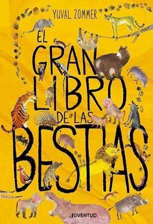 EL GRAN LIBRO DE LAS BESTIAS | 9788426144119 | ZOMMER, YUVAL/TAYLOR, BARBARA | Llibreria Online de Vilafranca del Penedès | Comprar llibres en català