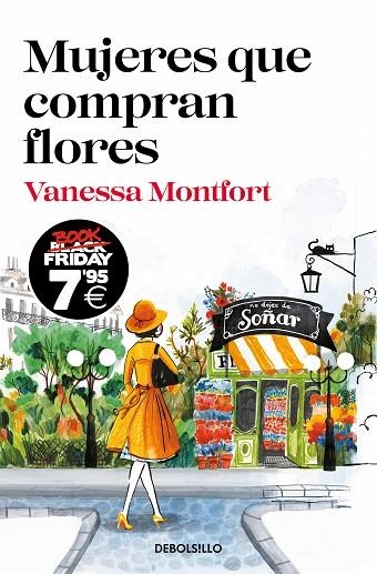 MUJERES QUE COMPRAN FLORES ( EDICIÓN BOOK FRIDAY ) | 9788466373975 | MONTFORT, VANESSA | Llibreria Online de Vilafranca del Penedès | Comprar llibres en català