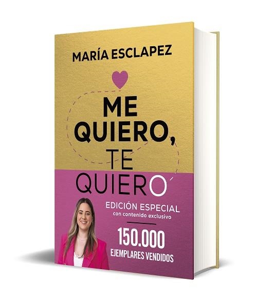 ME QUIERO, TE QUIERO ( EDICIÓN ESPECIAL LIMITADA ) | 9788402427311 | ESCLAPEZ, MARÍA | Llibreria Online de Vilafranca del Penedès | Comprar llibres en català