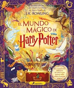 EL MUNDO MÁGICO DE HARRY POTTER | 9788419275448 | ROWLING, J.K. | Llibreria L'Odissea - Libreria Online de Vilafranca del Penedès - Comprar libros