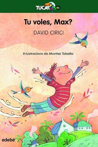 TU VOLES MAX ? | 9788468363929 | CIRICI ALOMAR, DAVID | Llibreria Online de Vilafranca del Penedès | Comprar llibres en català