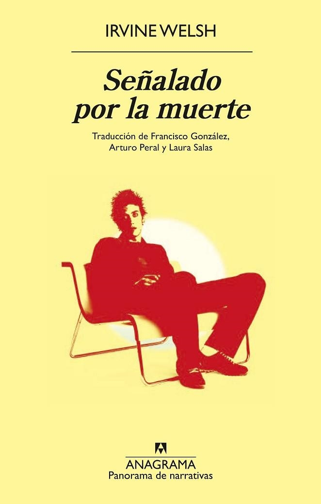 SEÑALADO POR LA MUERTE | 9788433913333 | WELSH, IRVINE | Llibreria L'Odissea - Libreria Online de Vilafranca del Penedès - Comprar libros