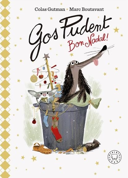 GOS PUDENT BON NADAL ! | 9788419654601 | GUTMAN, COLAS/BOUTAVANT, MARC | Llibreria Online de Vilafranca del Penedès | Comprar llibres en català