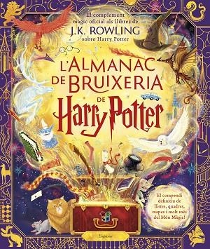 L'ALMANAC DE BRUIXERIA DE HARRY POTTER | 9788418833922 | ROWLING, J.K. | Llibreria L'Odissea - Libreria Online de Vilafranca del Penedès - Comprar libros