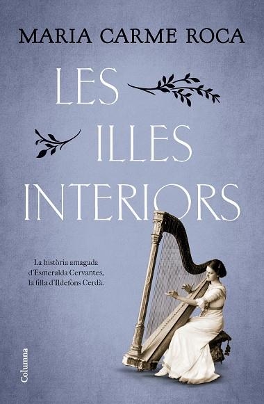 LES ILLES INTERIORS | 9788466431248 | ROCA COSTA, MARIA CARME | Llibreria L'Odissea - Libreria Online de Vilafranca del Penedès - Comprar libros