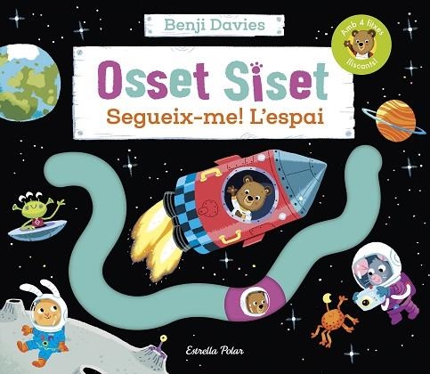 OSSET SISET SEGUEIX-ME ! L'ESPAI | 9788413894454 | DAVIES, BENJI | Llibreria Online de Vilafranca del Penedès | Comprar llibres en català