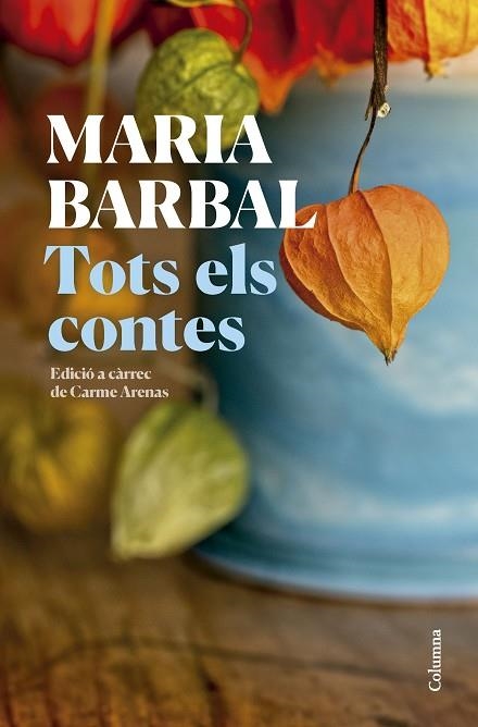 TOTS ELS CONTES | 9788466431231 | BARBAL FARRÉ, MARIA | Llibreria Online de Vilafranca del Penedès | Comprar llibres en català