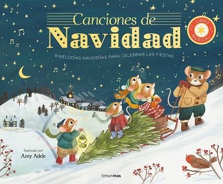 CANCIONES DE NAVIDAD LIBRO MUSICAL | 9788408272946 | ADELE, AMY | Llibreria L'Odissea - Libreria Online de Vilafranca del Penedès - Comprar libros