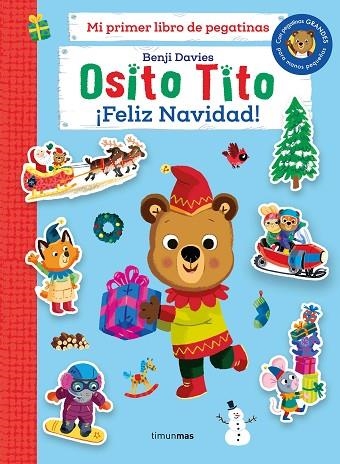 OSITO TITO MI PRIMER LIBRO DE PEGATINAS ¡ FELIZ NAVIDAD ! | 9788408273035 | DAVIES, BENJI | Llibreria L'Odissea - Libreria Online de Vilafranca del Penedès - Comprar libros