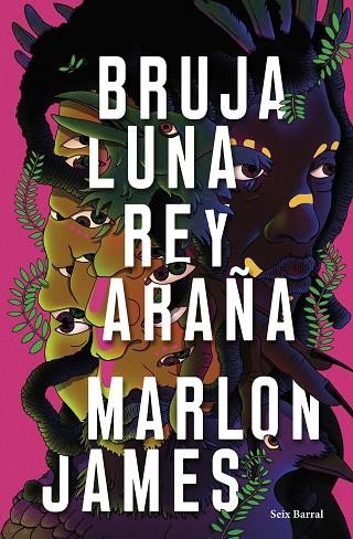 BRUJA LUNA REY ARAÑA | 9788432242687 | JAMES, MARLON | Llibreria L'Odissea - Libreria Online de Vilafranca del Penedès - Comprar libros