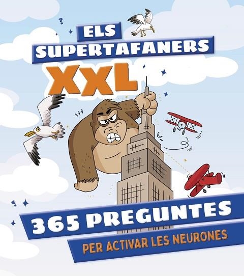 ELS SUPERTAFANERS XXL 365 PREGUNTES PER ACTIVAR LES NEURONES | 9788499744162 | VOX EDITORIAL | Llibreria L'Odissea - Libreria Online de Vilafranca del Penedès - Comprar libros