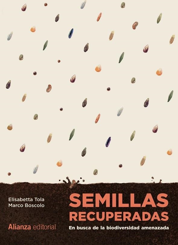 SEMILLAS RECUPERADAS | 9788411484770 | TOLA, ELISABETTA/BOSCOLO, MARCO | Llibreria Online de Vilafranca del Penedès | Comprar llibres en català