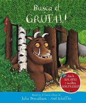 BUSCA EL GRÚFAL! | 9788413492810 | DONALDSON, JULIA/SCHEFFLER, AXEL | Llibreria Online de Vilafranca del Penedès | Comprar llibres en català