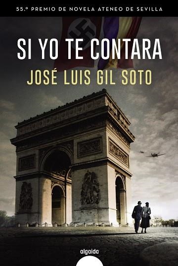 SI YO TE CONTARA | 9788491898658 | GIL SOTO, JOSÉ LUIS | Llibreria L'Odissea - Libreria Online de Vilafranca del Penedès - Comprar libros