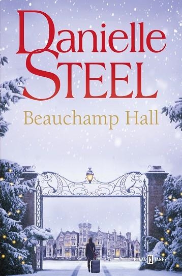 BEAUCHAMP HALL | 9788401028908 | STEEL, DANIELLE | Llibreria Online de Vilafranca del Penedès | Comprar llibres en català