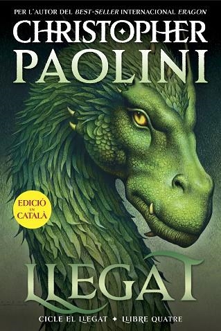 LLEGAT ( CICLE EL LLEGAT 4 ) | 9788419965332 | PAOLINI, CHRISTOPHER | Llibreria Online de Vilafranca del Penedès | Comprar llibres en català