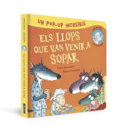 ELS LLOPS QUE VAN VENIR A SOPAR ( POP-UP ) | 9788448865986 | SMALLMAN, STEVE/DREIDEMY, JOËLLE | Llibreria Online de Vilafranca del Penedès | Comprar llibres en català