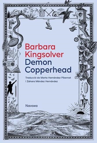 DEMON COPPERHEAD | 9788419552631 | KINGSOLVER, BARBARA | Llibreria Online de Vilafranca del Penedès | Comprar llibres en català