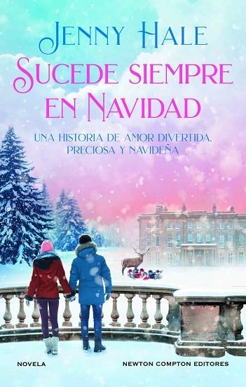 SUCEDE SIEMPRE EN NAVIDAD | 9788419620309 | HALE, JENNY | Llibreria Online de Vilafranca del Penedès | Comprar llibres en català