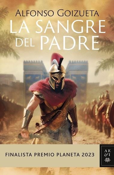 LA SANGRE DEL PADRE | 9788408280187 | GOIZUETA, ALFONSO | Llibreria L'Odissea - Libreria Online de Vilafranca del Penedès - Comprar libros