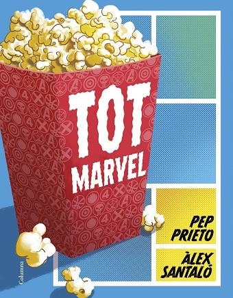 TOT MARVEL | 9788466431217 | PRIETO MIR, PEP | Llibreria Online de Vilafranca del Penedès | Comprar llibres en català