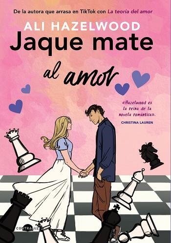 JAQUE MATE AL AMOR | 9788418945465 | HAZELWOOD, ALI | Llibreria Online de Vilafranca del Penedès | Comprar llibres en català