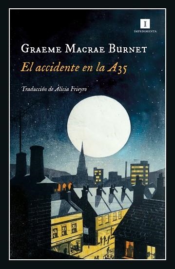 EL ACCIDENTE EN LA A35 | 9788419581235 | BURNET, GRAEME MACRAE | Llibreria Online de Vilafranca del Penedès | Comprar llibres en català