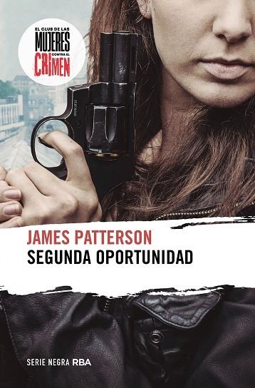 SEGUNDA OPORTUNIDAD | 9788411324045 | PATTERSON, JAMES | Llibreria Online de Vilafranca del Penedès | Comprar llibres en català