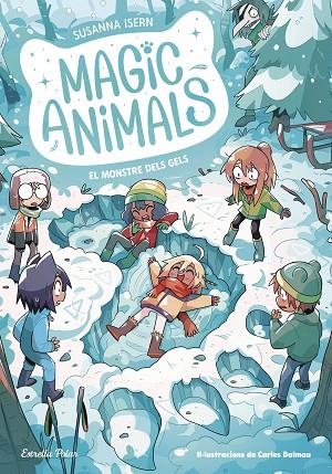 MAGIC ANIMALS 4 EL MONSTRE DELS GELS | 9788413896908 | ISERN, SUSANNA/TORRAS DALMAU, CARLES | Llibreria Online de Vilafranca del Penedès | Comprar llibres en català