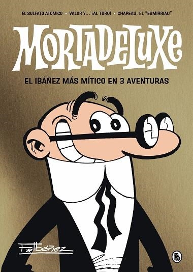 MORTADELUXE | 9788402429353 | IBÁÑEZ, FRANCISCO | Llibreria L'Odissea - Libreria Online de Vilafranca del Penedès - Comprar libros