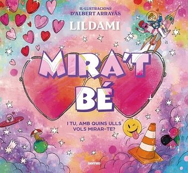 MIRA'T BÉ | 9788427240339 | LILDAMI | Llibreria Online de Vilafranca del Penedès | Comprar llibres en català