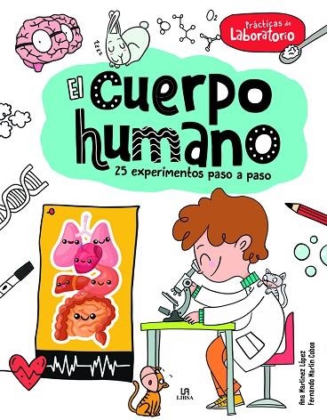 EL CUERPO HUMANO | 9788466243032 | MARTÍNEZ LÓPEZ, ANA/MARTÍN COBOS, FERNANDO | Llibreria Online de Vilafranca del Penedès | Comprar llibres en català