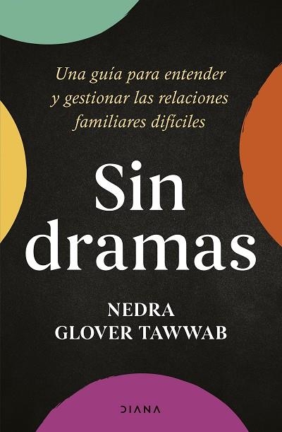 SIN DRAMAS | 9788411191074 | TAWWAB, NEDRA GLOVER | Llibreria Online de Vilafranca del Penedès | Comprar llibres en català