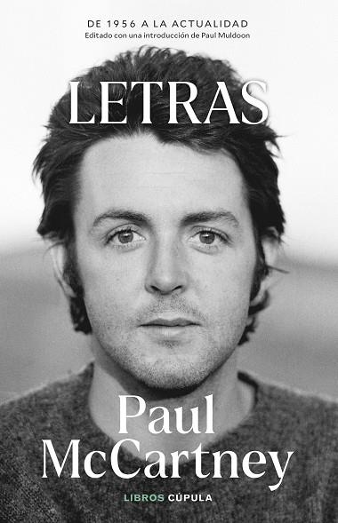 LETRAS ( EDICIÓN ACTUALIZADA EN TAPA BLANDA ) | 9788448039714 | MCCARTNEY, PAUL | Llibreria L'Odissea - Libreria Online de Vilafranca del Penedès - Comprar libros