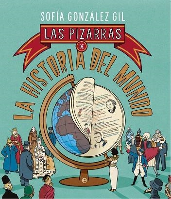 LAS PIZARRAS DE LA HISTORIA DEL MUNDO | 9788413847061 | GONZÁLEZ GIL, SOFÍA | Llibreria Online de Vilafranca del Penedès | Comprar llibres en català