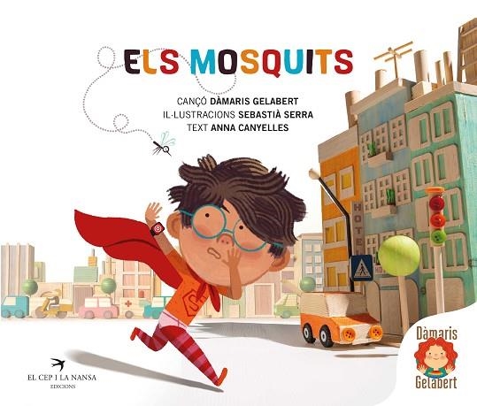 ELS MOSQUITS | 9788419747228 | GELABERT, DÀMARIS/SERRA, SEBASTIÀ | Llibreria Online de Vilafranca del Penedès | Comprar llibres en català