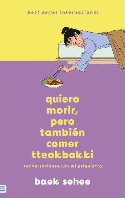 QUIERO MORIR PERO TAMBIÉN COMER TTEOKBOKKI | 9788492917211 | SEHEE, BAEK | Llibreria Online de Vilafranca del Penedès | Comprar llibres en català