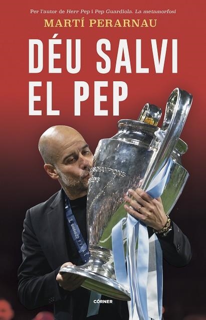 DÉU SALVI EL PEP | 9788412637748 | PERARNAU, MARTÍ | Llibreria Online de Vilafranca del Penedès | Comprar llibres en català