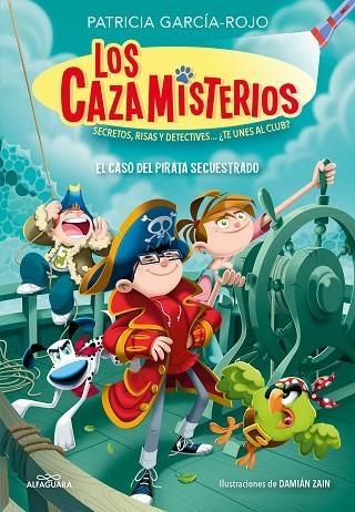 LOS CAZAMISTERIOS 5 EL CASO DEL PIRATA SECUESTRADO | 9788419507655 | GARCÍA-ROJO, PATRICIA | Llibreria L'Odissea - Libreria Online de Vilafranca del Penedès - Comprar libros