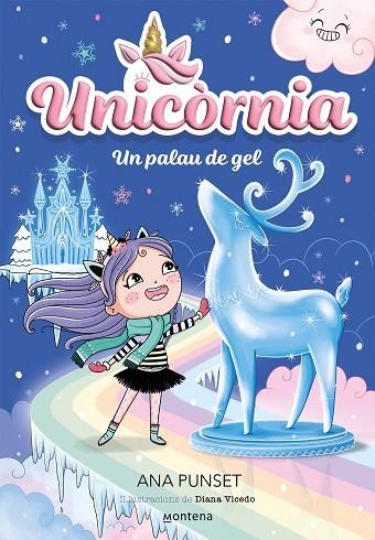 UNICORNIA 7 UN PALAU DE GEL | 9788419650757 | PUNSET, ANA | Llibreria Online de Vilafranca del Penedès | Comprar llibres en català